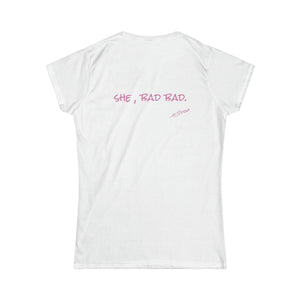 She Bad Baddie Tee